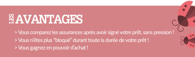 Les avantages à changer d'assurance de prêt